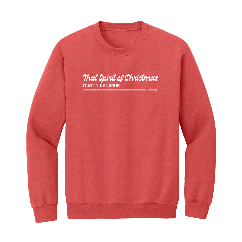 Dustin Kensrue That Spirit Of Christmas Crewneck Sweatshirt (Red)